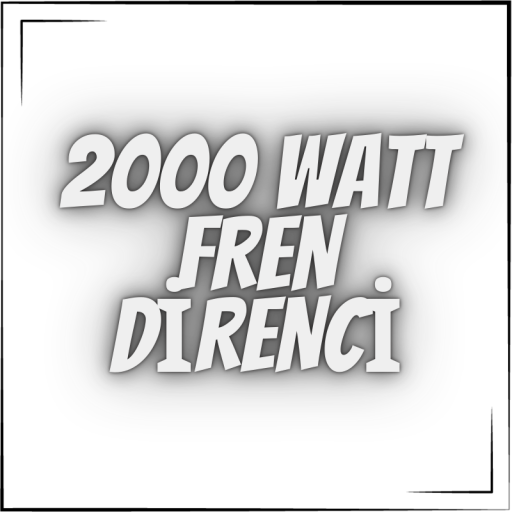 2000 WATT FREN DİRENCİ